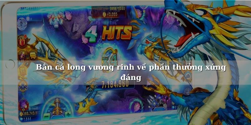 Nhà cái luôn duy trì tính công bằng cho người chơi tại bắn cá long vương