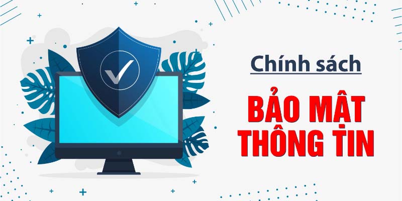 Chính sách bảo mật PG88 cụ thể